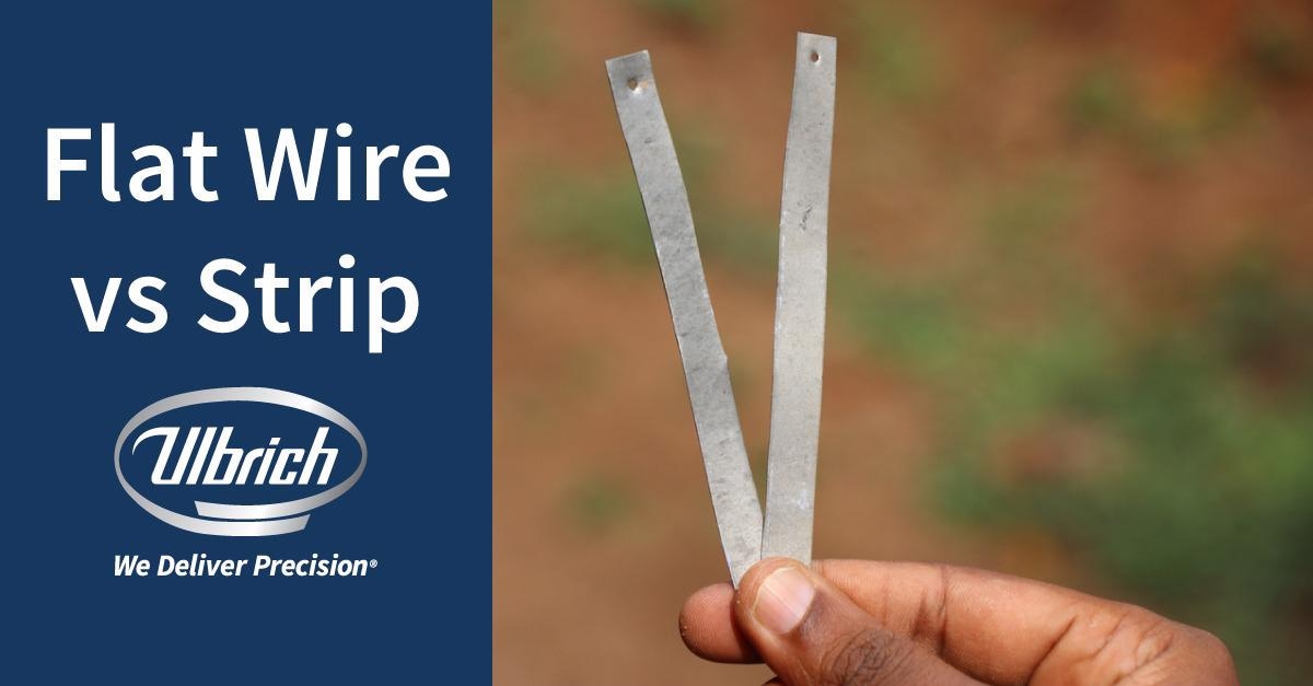 Flat Wire as an Alternative to Strip Products