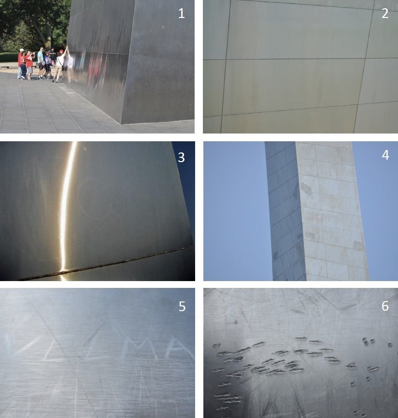 Examples of Damage and Discoloration: 1. Oil deposits from visitors touching stainless steel. 2. Darkened line blemishes from straps used to handle panel during shipping. 3. Faint circular blemish caused by suction cups used to handle stainless steel panels during fabrication. 4. Blemishes where trussed strut was temporarily installed to stabilize legs during construction. 5. Incised graffiti 6. Damage caused by being struck with claw of a hammer.