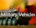 Composites In Combat: Composites for Military Vehicles
