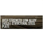 Ductile and High-Strength Low Alloy (HSLA) Steel Plates
