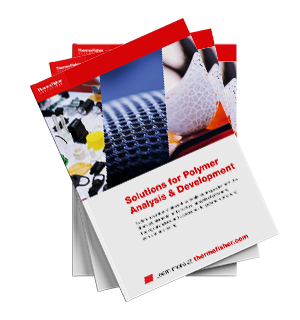 Solutions for Polymer Analysis & Development Industry Focus eBook