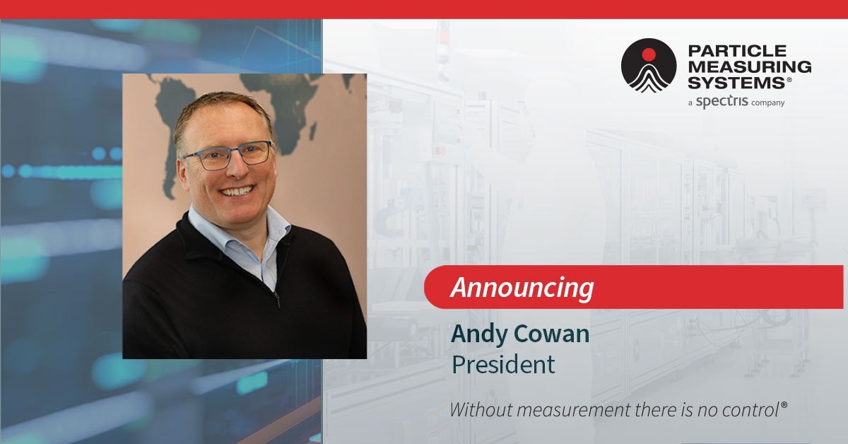 Andy Cowan Appointed as President, Particle Measuring Systems