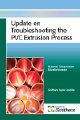 Updated Version of Troubleshooting the PVC Extrusion Process Released by iSmithers Rapra