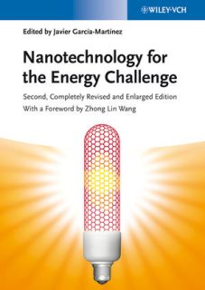Nanotechnology for the Energy Challenge, 2nd Edition