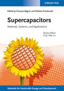 Supercapacitors: Materials, Systems and Applications