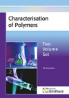 Characterisation of Polymers, Two Volume Set