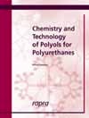 Chemistry and Technology of Polyols for Polyurethanes