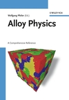 Alloy Physics: A Comprehensive Reference