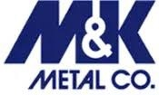 M & K Metal Co.