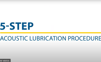 5-step Acoustic Lubrication Procedure