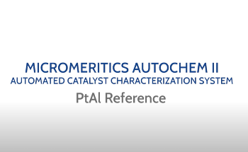 AutoChem II - Carbon Monoxide Pulse Chemisorption Analysis with Platinum Alumina (PtAl)