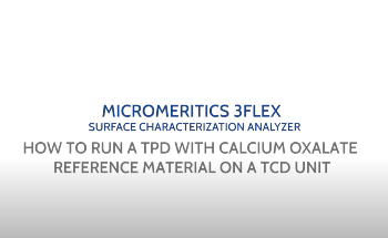 3Flex - Temperature Programmed Desorption With Calcium Oxalate Reference Material