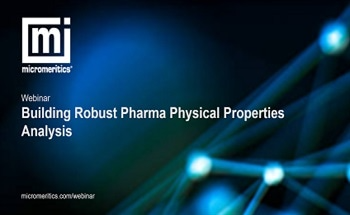 Building Robust Pharma Physical Properties Analysis