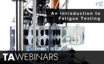 An Introduction to Fatigue Testing