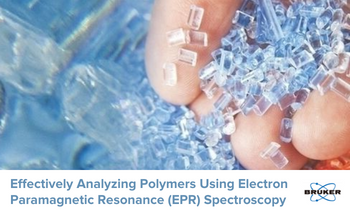 Effectively Analyzing Polymers Using Electron Paramagnetic Resonance (EPR) Spectroscopy