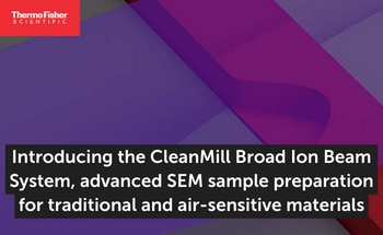 Introducing the CleanMill Broad Ion Beam System