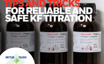 Tips and Tricks for Reliable and Safe KF Titration