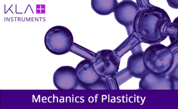 Indentation University Session 13: Mechanics of Plasticity