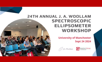 24th Annual Workshop: Exploring Spectroscopic Ellipsometry with J A Woollam